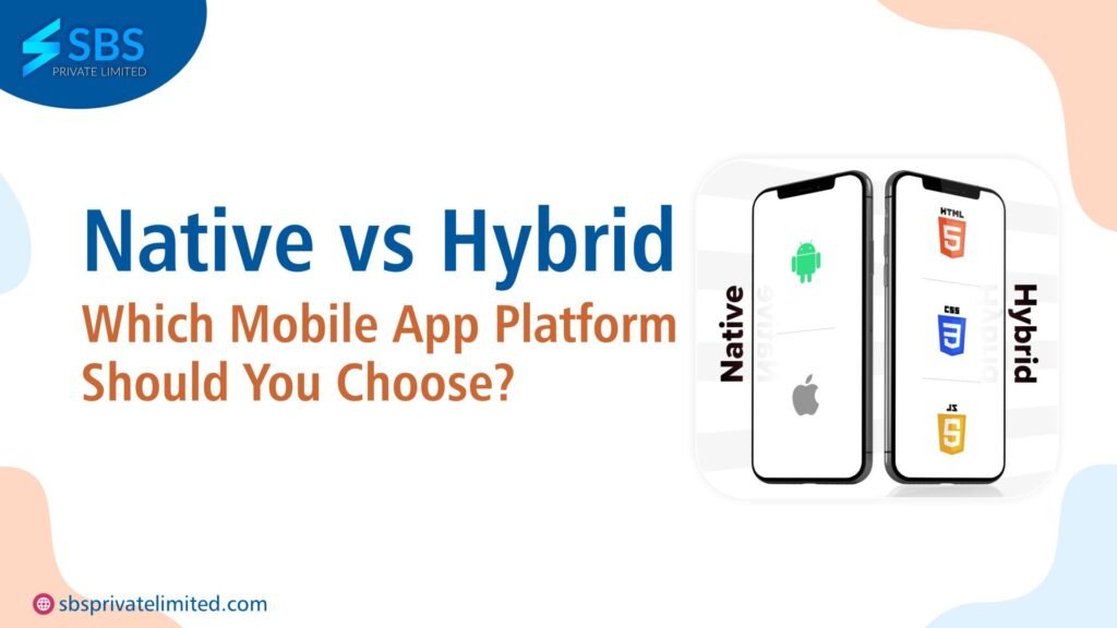 Which Mobile App Platform Should we Choose?
